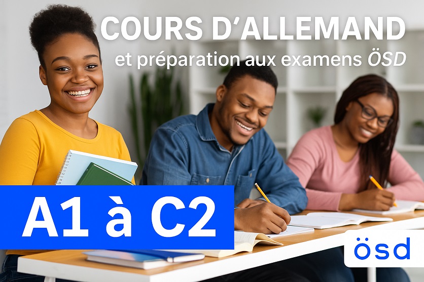 Cours d’Allemand au Cameroun – Préparez et Réussissez vos Examens ÖSD A1 à C2