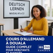 Cours d’allemand à Douala le guide complet pour débutants et avancés