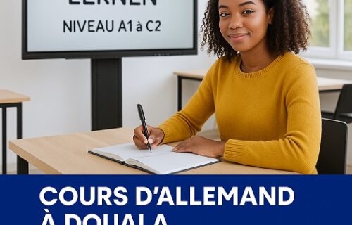 Cours d’allemand à Douala : le guide complet pour débutants et avancés