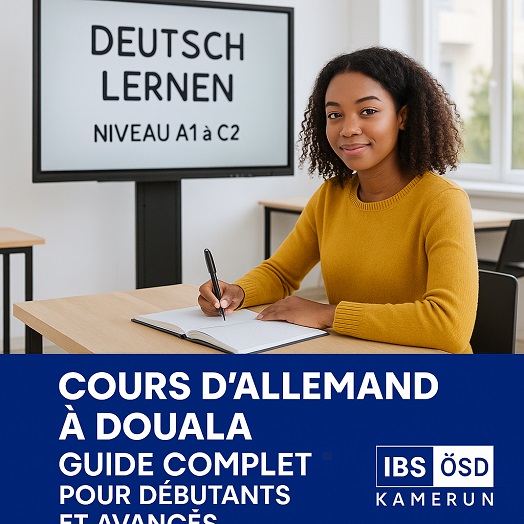 Cours d’allemand à Douala : le guide complet pour débutants et avancés